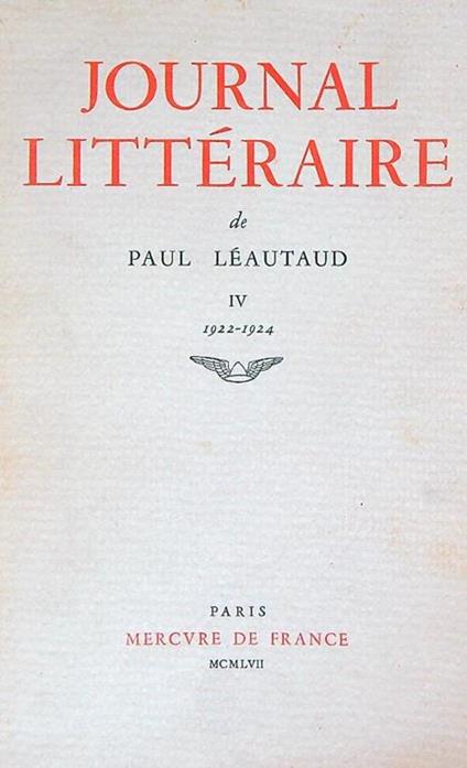 Journal Litteraire. IV 1922-1924 - Paul Leautaud - copertina