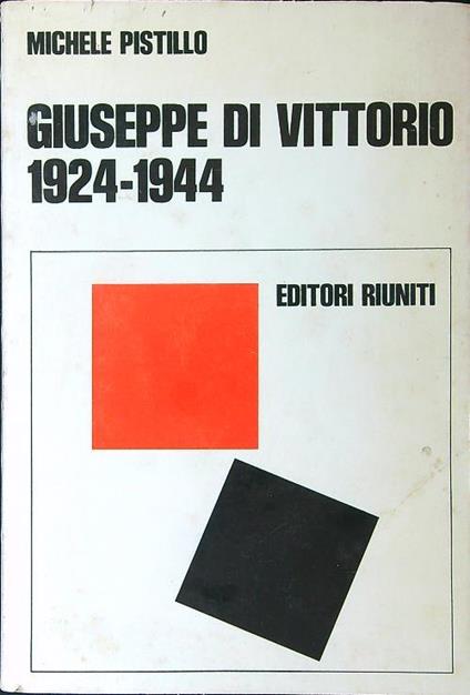 Giuseppe di Vittorio 1924-1944 - Michele Pistillo - copertina