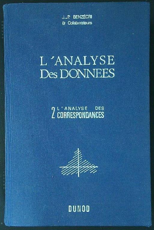 L' analyse des Donnees 2: L'Analyse des Correspondances - copertina