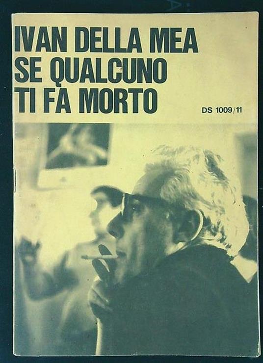 Se qualcuno ti fa morto (libretto) - Ivan Della Mea - copertina