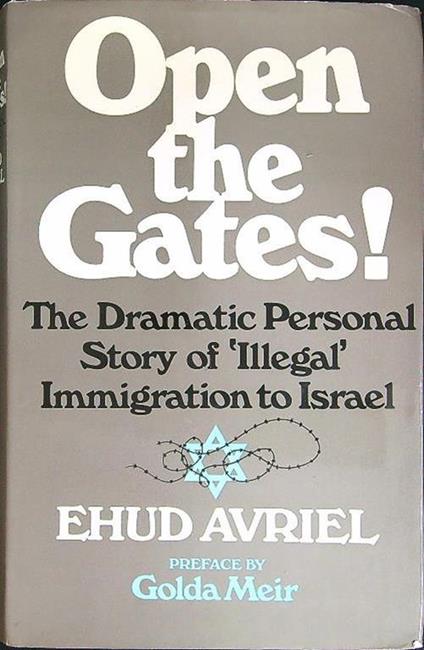 Open the Gates! - Ehud Avriel - copertina