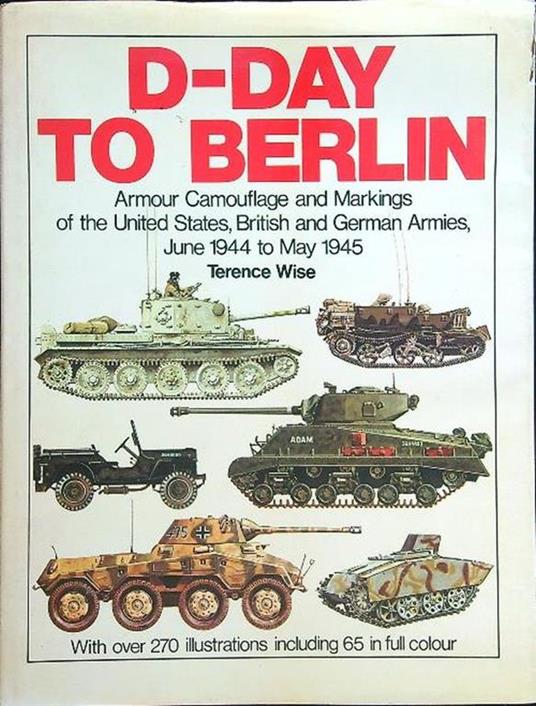 D-Day to Berlin - Terence Wise - copertina