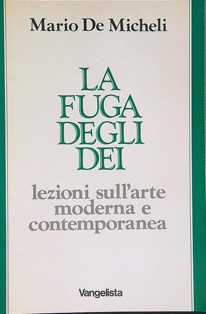 La  fuga degli dei - Mario De Micheli - copertina