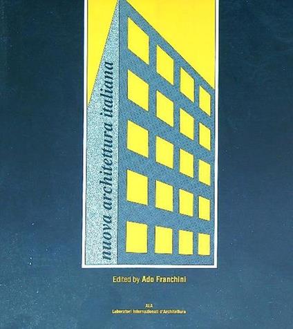 Nuova architettura italiana - Ado Franchini - copertina