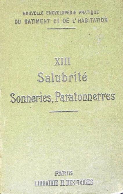 Salubrite des Habitations et des Eaux Sonneries, Telephones, Paratonnerres - copertina