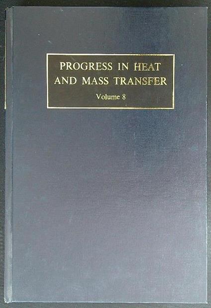 Progress in Heat and Mass Transfer vol. 8 - Eckert - copertina