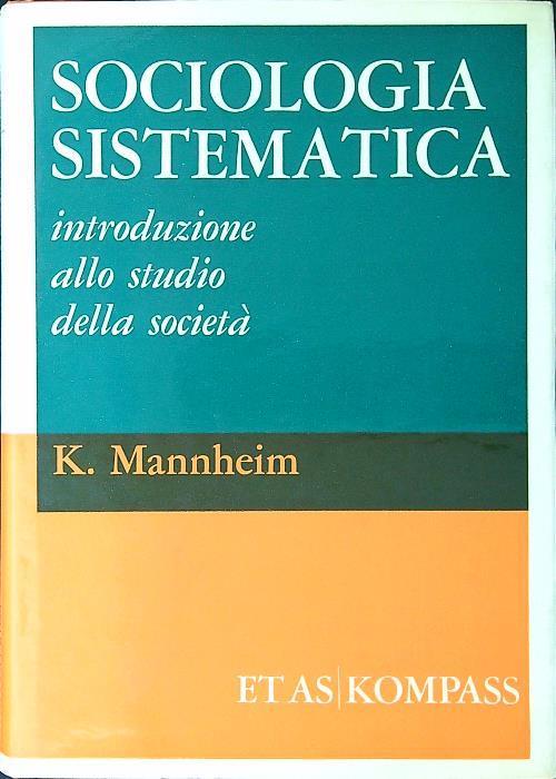 Sociologia sistematica - Karl Mannheim - copertina