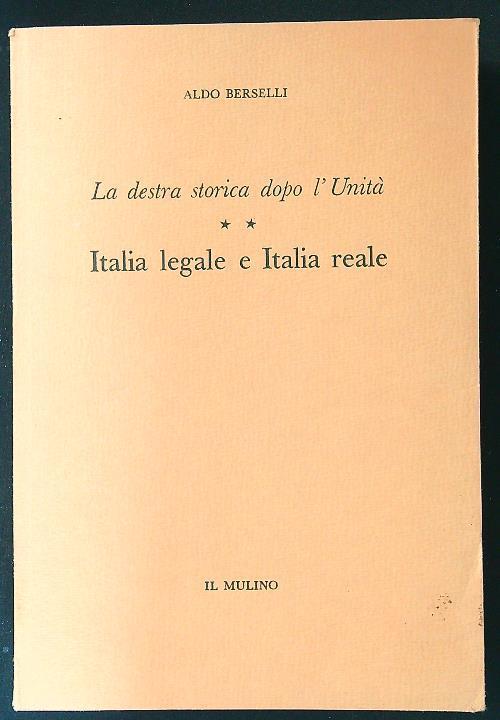 Italia legale e Italia reale vol. II - Aldo Berselli - copertina