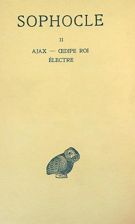 Ajax, oedipe roi, electre - Sofocle - copertina