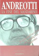 Andreotti La fine del mandarino