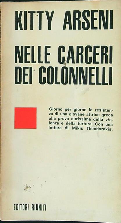 Nelle carceri dei colonnelli - Kitty Arseni - copertina