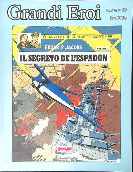 Blake&Mortimer Il segreto de l'Espadon 3 - Edgar P. Jacobs - copertina