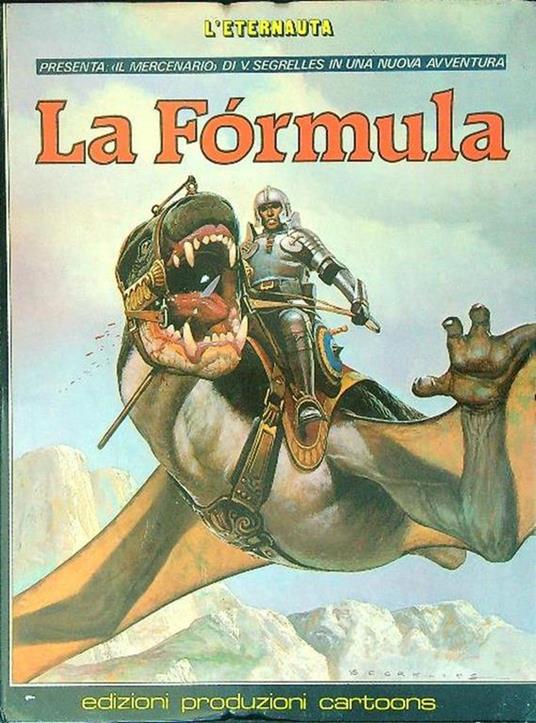 L' eternauta 2 La formula - copertina