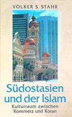 Südostasien und der Islam: