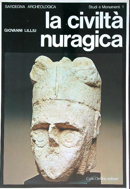 La civiltà nuragica - Giovanni Lilliu - copertina