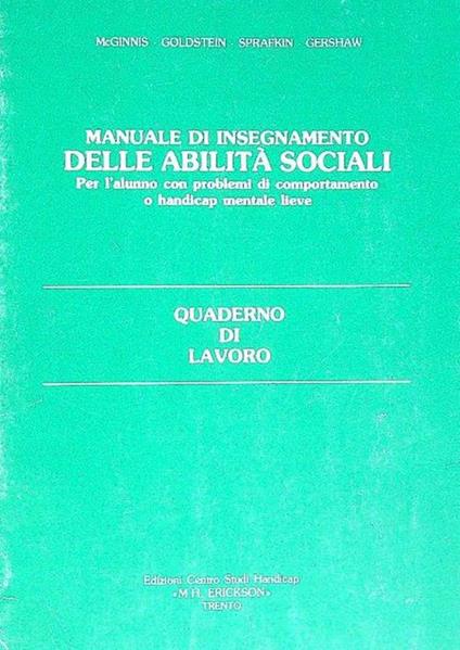 Manuale di insegnamento delle abilità sociali. Quaderno di lavoro - copertina