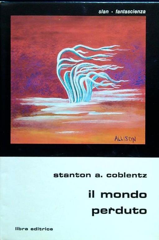 Il mondo perduto - Stanton A. Coblentz - copertina