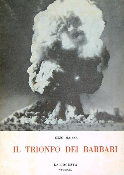 Il trionfo dei barbari - Enzo Maizza - copertina