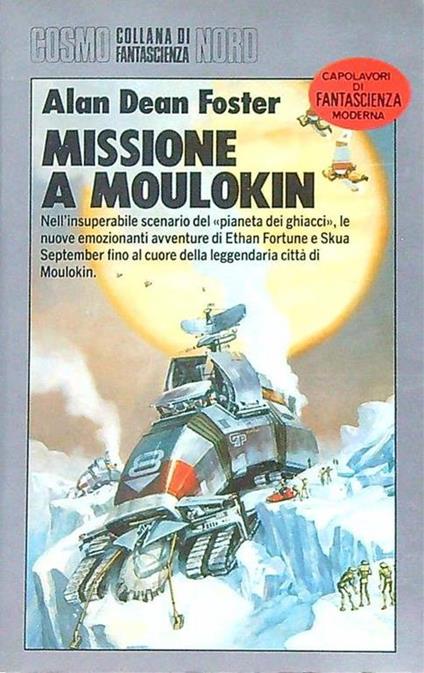 Missione a Moulokin - Alan D. Foster - copertina