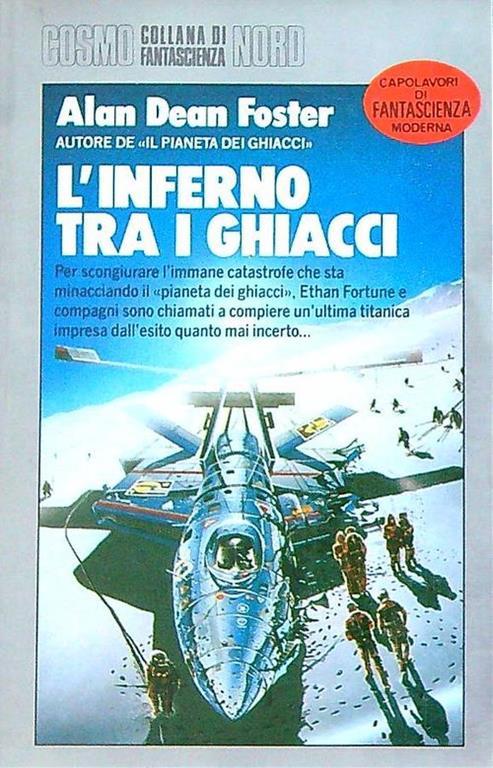 L' inferno tra i ghiacci - Alan D. Foster - copertina