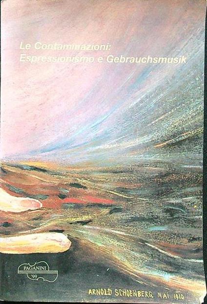 Le contaminazioni: espressionismo e Gebrauchsmusik - copertina