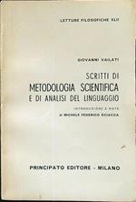 Scritti di Metodologia Scientifica e di Analisi del linguaggio