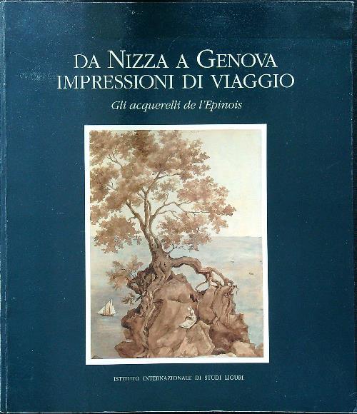 Da Nizza a Genova impressioni di viaggio