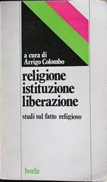 Religione istituzione liberazione