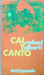 Cal y canto. Poesie degli anni venti