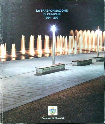 La trasformazione di Chiavari 1994-2001 - copertina