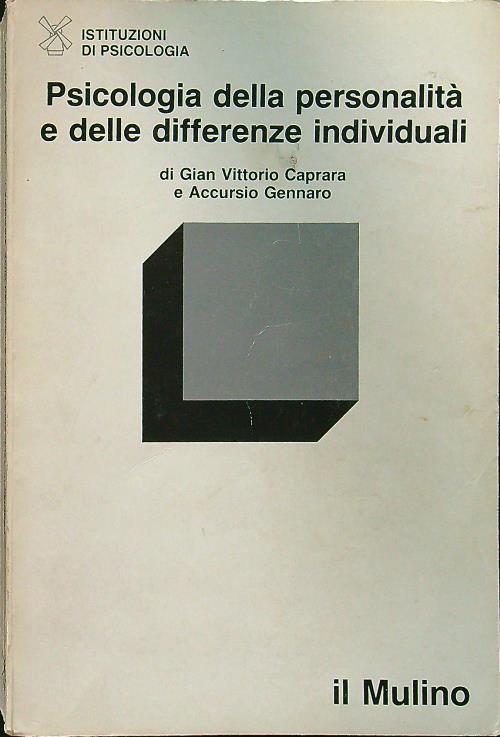Psicologia della personalità e delle differenze individuali - Giovanni Caprara - copertina