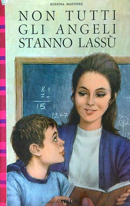 Non tutti gli angeli stanno lassù - Eugenia Martinez - copertina