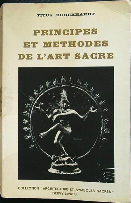 Principes et methodes de l'art sacre - Titus Burckhardt - copertina