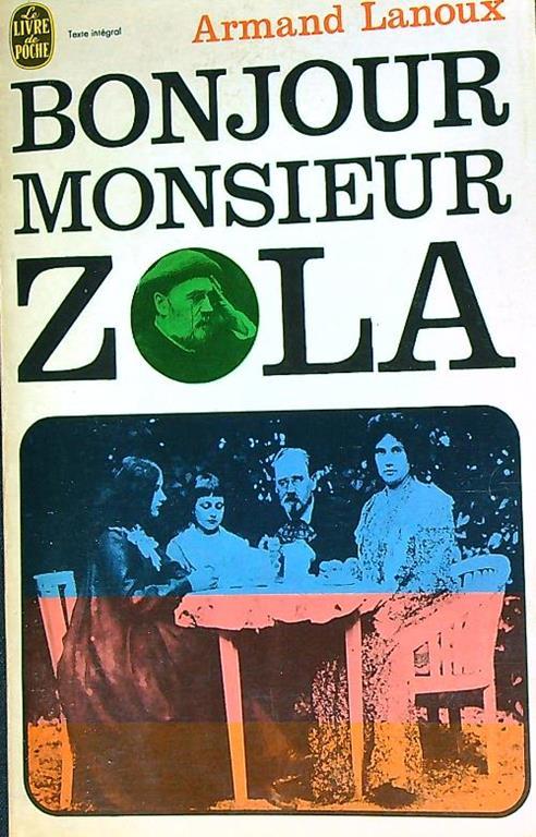 Bonjour Monsieur Zola - Armand Lanoux - copertina