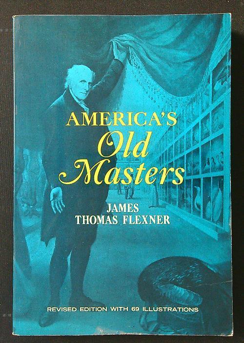 Americàs Old Masters - James Thomas Flexner - copertina