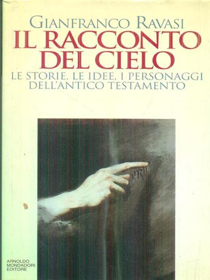 Il racconto del cielo - Gianfranco Ravasi - copertina