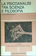 La psicoanalisi tra scienza e filosofia