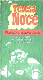 Teresa Noce. Rivoluzionaria Professionale