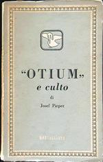 Otium e culto