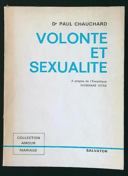 Volonte et sexualite - Paul Chauchard - copertina