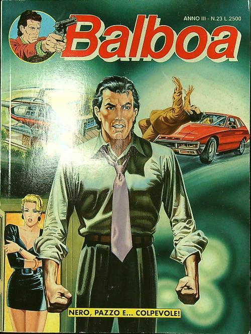 Balboa n. 23/aprile 1991: Nero, pazzo e... colpevole! - copertina