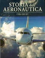 Storia dell'aeronautica L'era dei Jet