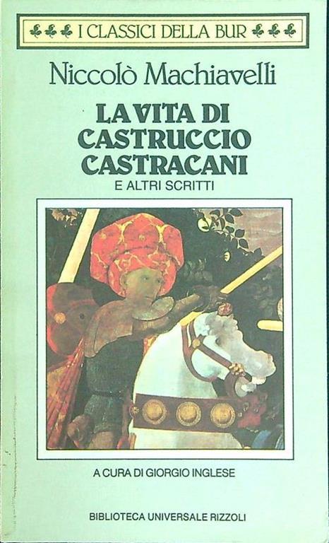 La vita di Castrucci Castracani - Niccolò Machiavelli - copertina
