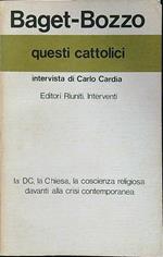 Questi cattolici