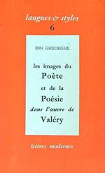 Les images du poète et de la poésie dans l'œuvre de Valéry