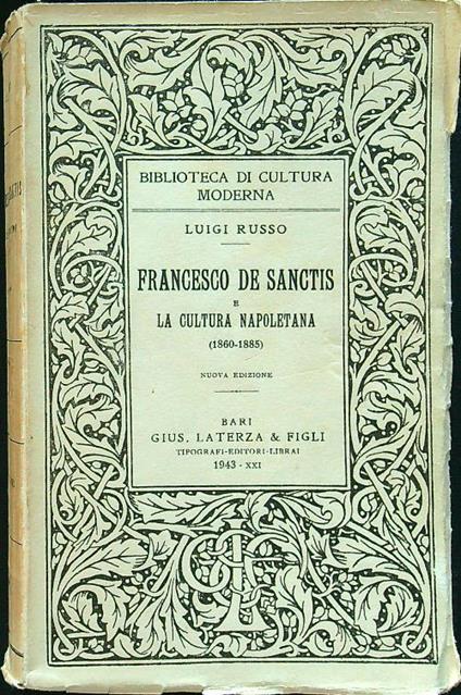 Francesco De Sanctis e la cultura napoletana - Luigi Russo - copertina