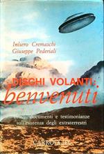 Dischi volanti: benvenuti