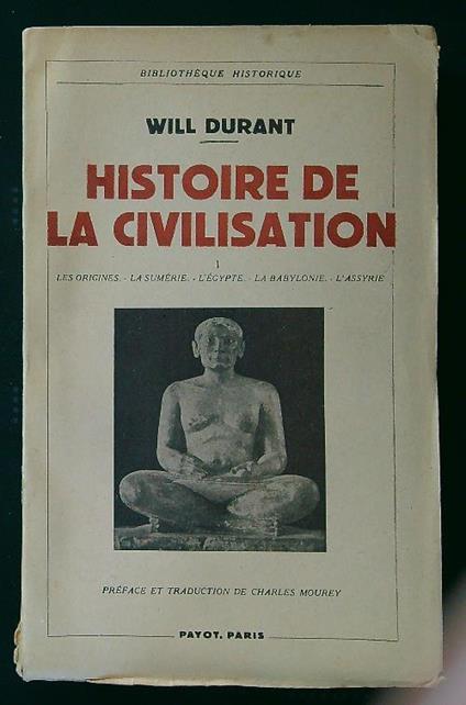 Histoire de la civilisation Tome I - Will Durant - copertina