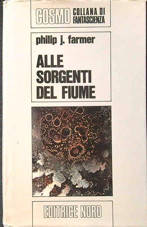 Alle sorgenti del fiume - Philip José Farmer - copertina