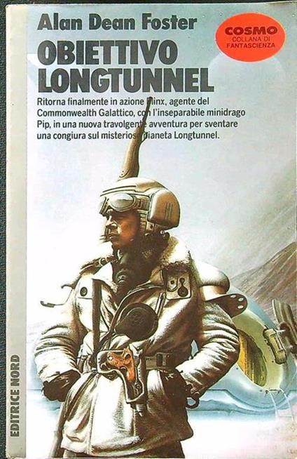 Obiettivo longtunnel - Alan D. Foster - copertina